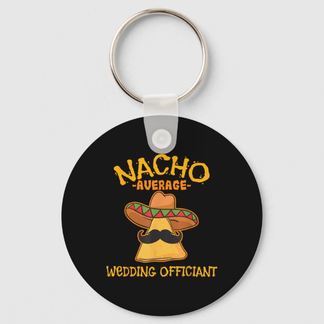Chaveiro Nacho Média de Casamento Oficiante Mexicano Cinco  (Frente)