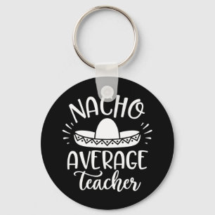 Chaveiro Nacho Média De Engraçado De Professor Para Profe