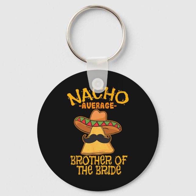 Chaveiro Nacho Média Irmão Da Noiva Cinco D (Frente)