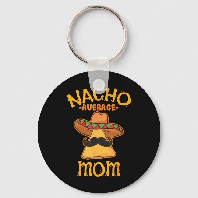 Chaveiro Nacho Média Mãe Mexicana Cinco De Mayo Mãe Fie (Frente)