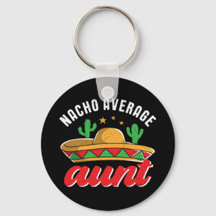 Chaveiro Nacho Média Tia Engraçada Mexicana Comida Pun