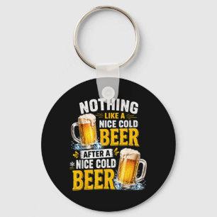 Chaveiro Nada Como Uma Cerveja Gelada Agradável Depois De U
