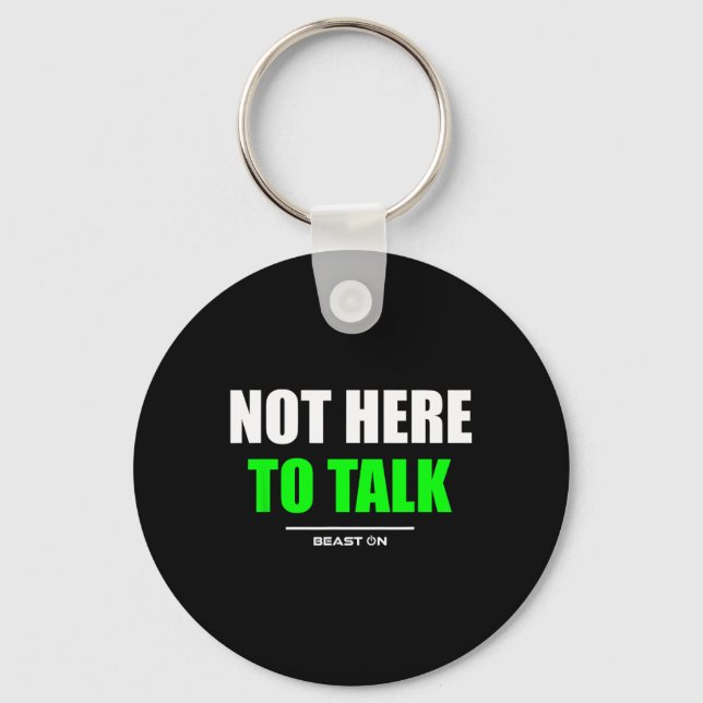 Chaveiro Não Aqui Para Falar Sobre Malhação De Gym Na Const (Frente)