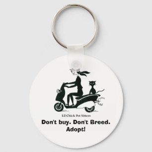 Chaveiro Não compre. Não produza. Adote!