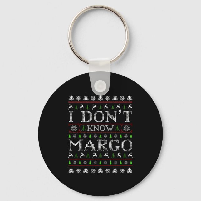 Chaveiro Não Conheço Margo Camiseta Feia de Natal Engraçada (Frente)
