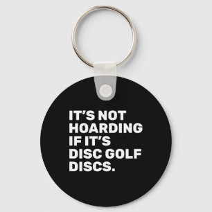 Chaveiro Não é Acumulação Se São Discos de Disc Golf Engraç
