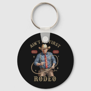 Chaveiro Não é meu primeiro rodeio Western Cowboy Engraçado