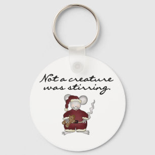 Chaveiro Não era uma criatura agitando Camisetas e presente