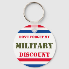 CHAVEIRO NÃO ESQUEÇA MEU DESCONTO MILITAR