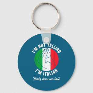 Chaveiro Não Estou Gritando Sou Italiano Como Falamos Engra