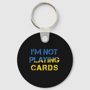 Chaveiro Não Estou Jogando Cartas - Paz Para a Ucrânia Band