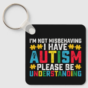 Chaveiro Não Estou Me Comportando Mal, Tenho Autismo, Por F