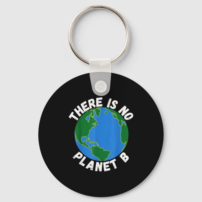 Chaveiro Não Existe Planeta B Dia da Terra Ambiental, Salve (Frente)