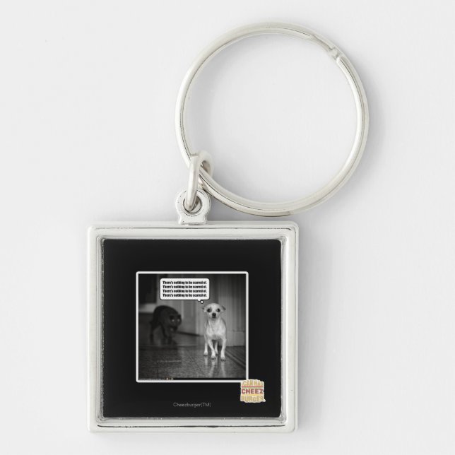 Chaveiro Não há nada de que se ter medo (Frente)