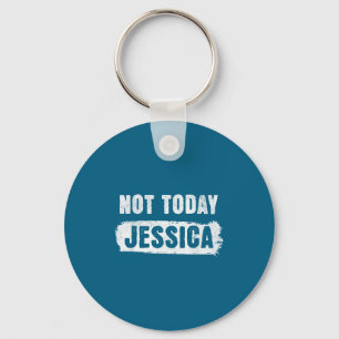 Chaveiro Não hoje jessica