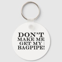 Não Me Faça Pegar Meu Bagpipe