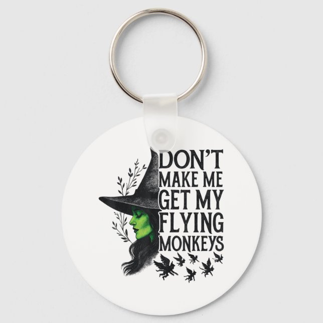 Chaveiro Não Me Faça Pegar Meus Macacos Voadores _1 (Frente)