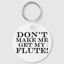 Não Me Faça Pegar Minha Flauta