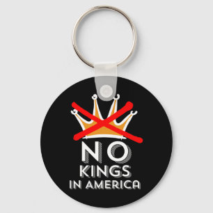 Chaveiro Não Reis na América Não Fazemos Reis Patrióticos e