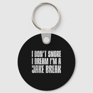 Chaveiro Não ronque eu sonho eu sou Jake Brake Truc