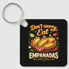 Chaveiro Não se preocupe, Coma Empanadas