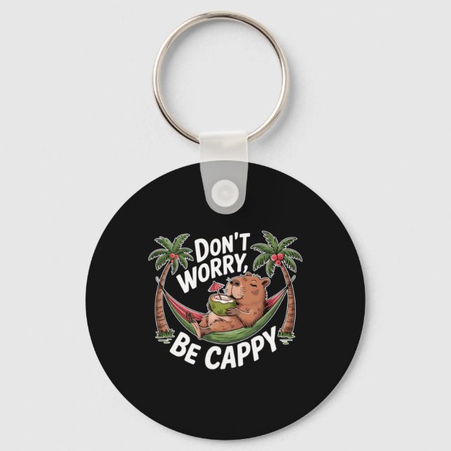 Chaveiro Não se Preocupe Seja Cappy (Frente)