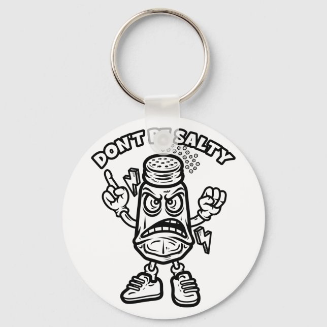 Chaveiro Não seja salgado, ilustração engraçada (Frente)