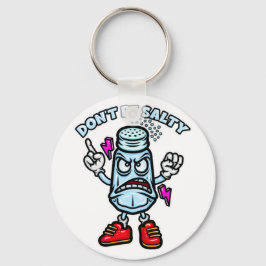 Chaveiro Não seja salgado, ilustração engraçada