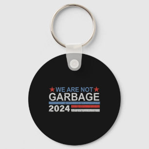 Chaveiro Não Somos Lixo Camisa Lixo Para Trump 2025 Fu
