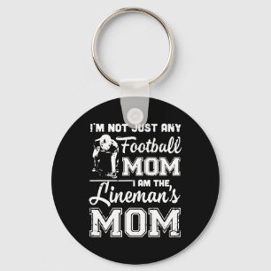Chaveiro Não Sou Apenas Uma Mãe de Futebol Eu Sou A Mãe do