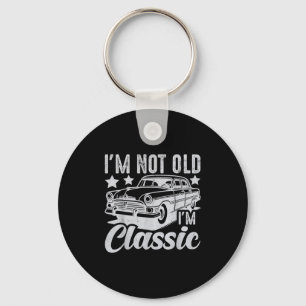 Chaveiro Não Sou Im Velho Cole Carro Engraçado, Vintage Men