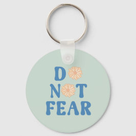 Chaveiro Não tenha medo