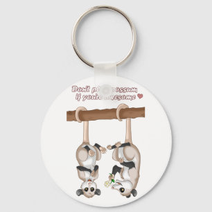 Chaveiro Não Toque Possum Se você é incrível