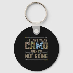 Chaveiro Não Vista Camo Não Indo Engraçado Caçando Arco Arc