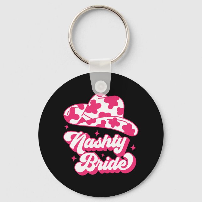 Chaveiro Nashty Node Bridesmaid Matching Bachelorette (Frente)