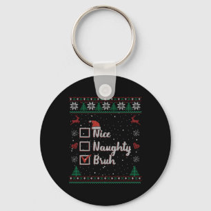 Chaveiro Natal Bonito Travesso Bruh Divertido Lista De Nata