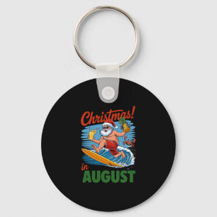Chaveiro Natal Em Agosto Férias De Verão Santa Engraçado Me