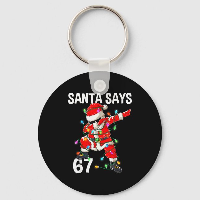 Chaveiro Natal Papai Noel Diz 67 Seis Sete Meme Engraçado F (Frente)