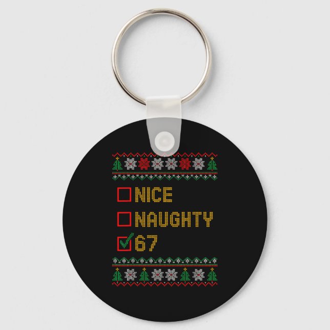 Chaveiro Naughty Nice 6 7 Funny Brainrot Meme Ugly Xmas Six (Frente)