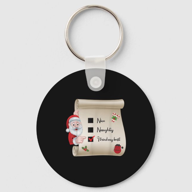 Chaveiro Naughty Nice Checklist I Tried My  (Frente)