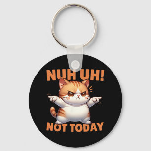 Chaveiro Negação De Gato Engraçado Não Hoje Recusa Resistir