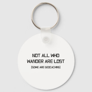 Chaveiro Nem Todos Que Vagueiam São Perdidos (Alguns Estão