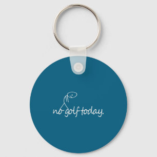 Chaveiro Nenhum golfe hoje engraçado triste stickman golfis