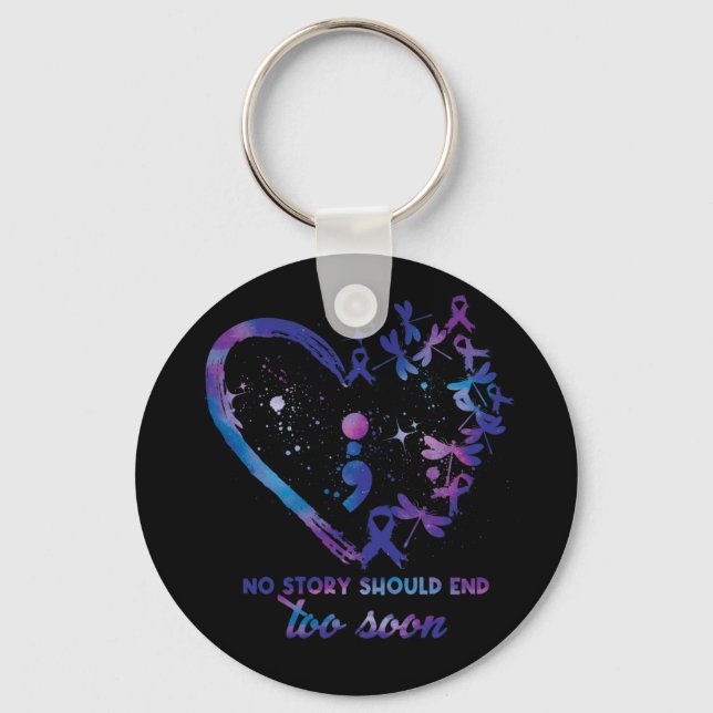 Chaveiro Nenhuma história deve acabar cedo demais Prevenção (Frente)