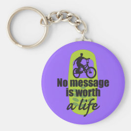 Chaveiro Nenhuma mensagem vale uma vida