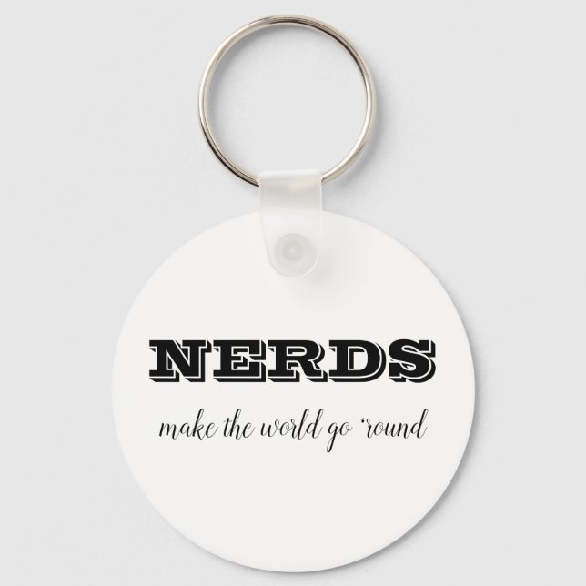 Chaveiro NERD fazem o mundo girar (Frente)