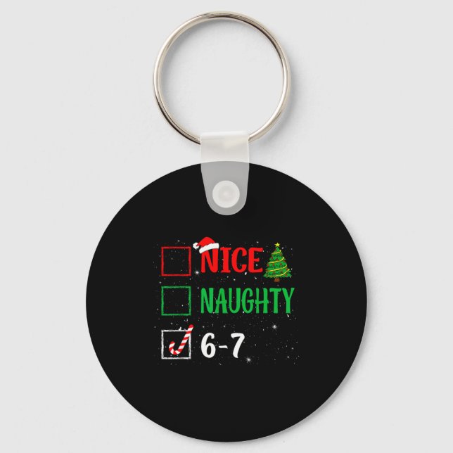 Chaveiro Nice Naughty 67 Funny Christmas Brainrot Six Seven (Frente)