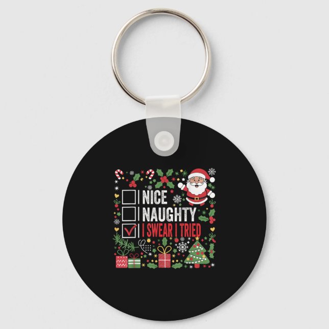 Chaveiro Nice Naughty I Swear I Tried Funny Christmas Santa (Frente)