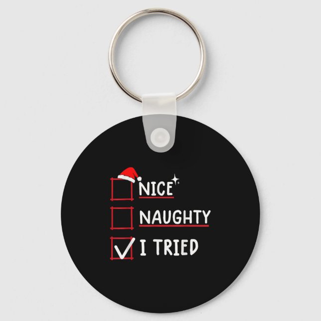 Chaveiro Nice Naughty I Tried Christmas  (Frente)