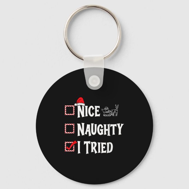 Chaveiro Nice Naughty - I Tried Christmas List  (Frente)